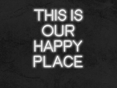 our happy place neon