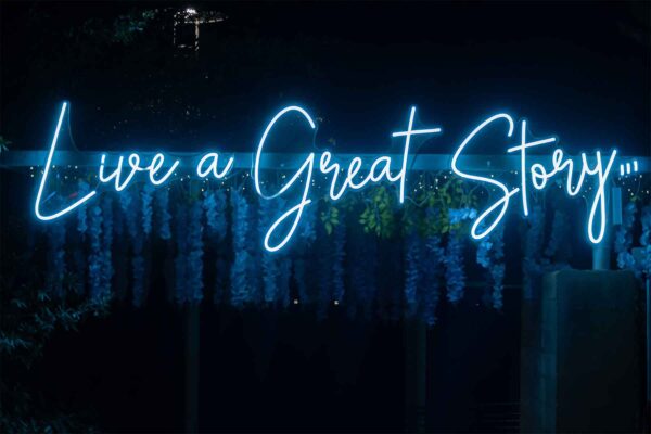 Live a great story